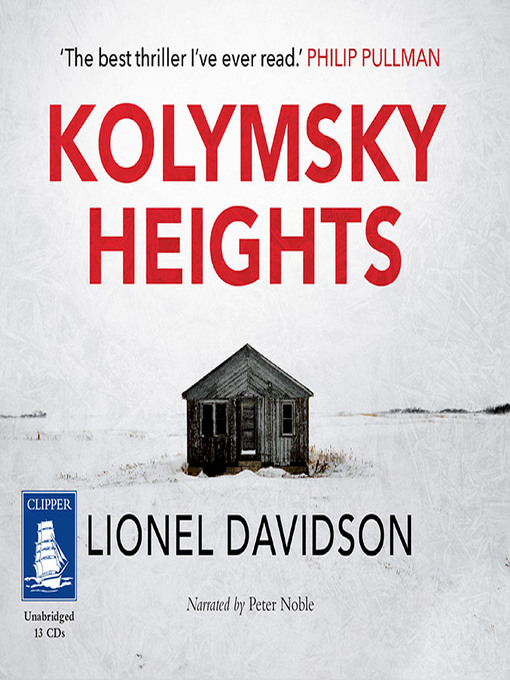 Title details for Kolymsky Heights by Lionel Davidson - Available